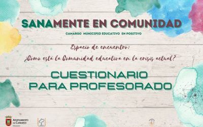 Cuestionario para profesorado. Programa «Sanamente en Comunidad. Camargo Municipio Educativo en Positivo»