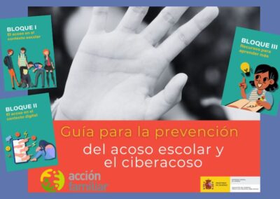 Guía para la prevención del acoso escolar y el ciberacoso