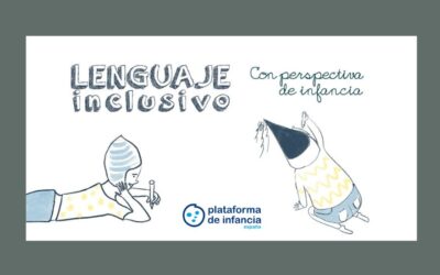 Lenguaje inclusivo con perspectiva de infancia