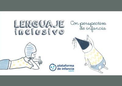 Lenguaje inclusivo con perspectiva de infancia