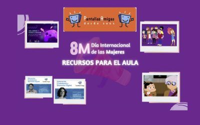 8M DÍA INTERNACIONAL DE LAS MUJERES, PROPUESTAS PARA EL AULA