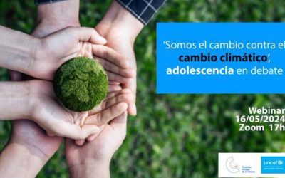 Webinar 16 mayo: ‘Somos el cambio contra el cambio climático’, adolescencia en debate